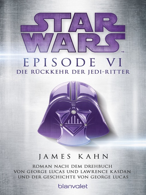 Title details for Star Wars<sup>TM</sup>--Episode VI--Die Rückkehr der Jedi-Ritter by James Kahn - Available